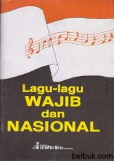 Lagu-lagu Wajib dan Nasional